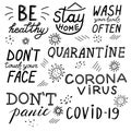 Coronavirus, quarantine, covid-19, be healthy, don`t panic, Don`t touch your face, stay home, wash your hands often Royalty Free Stock Photo